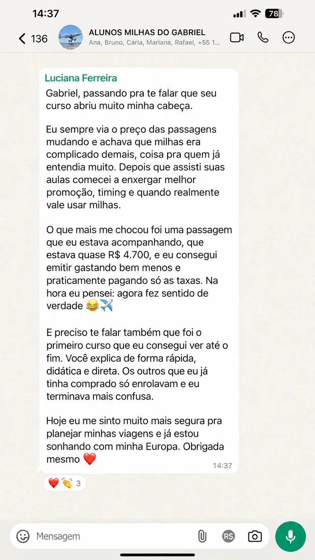 Depoimento de aluno do curso Milhas do Zero na comunidade