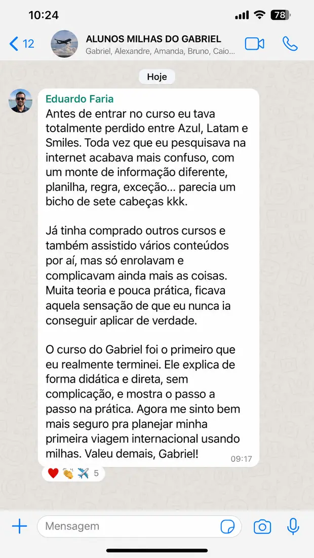 Depoimento de aluno do curso Milhas do Zero na comunidade